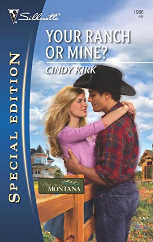 Book cover for "Your Ranch or Mine?" by Cindy Kirk