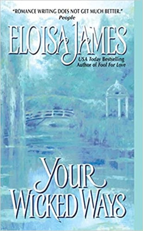 Book cover for "Your Wicked Ways" by Eloisa James