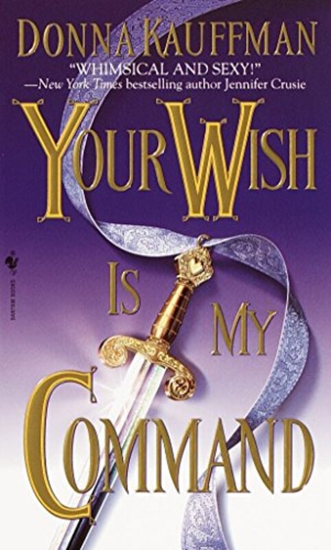 Book cover for "Your Wish Is My Command" by Donna Kauffman