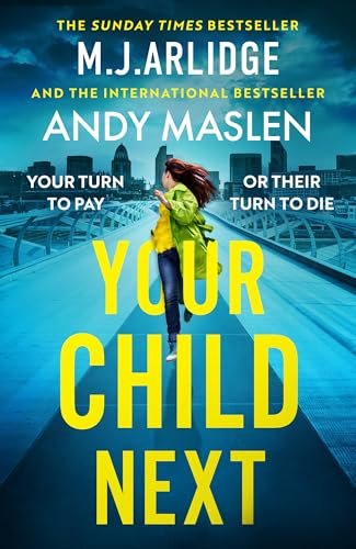 Book cover for "Your Child Next" by Andy Maslen