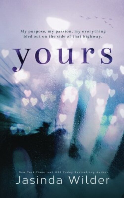 Book cover for "Yours" by Jasinda Wilder