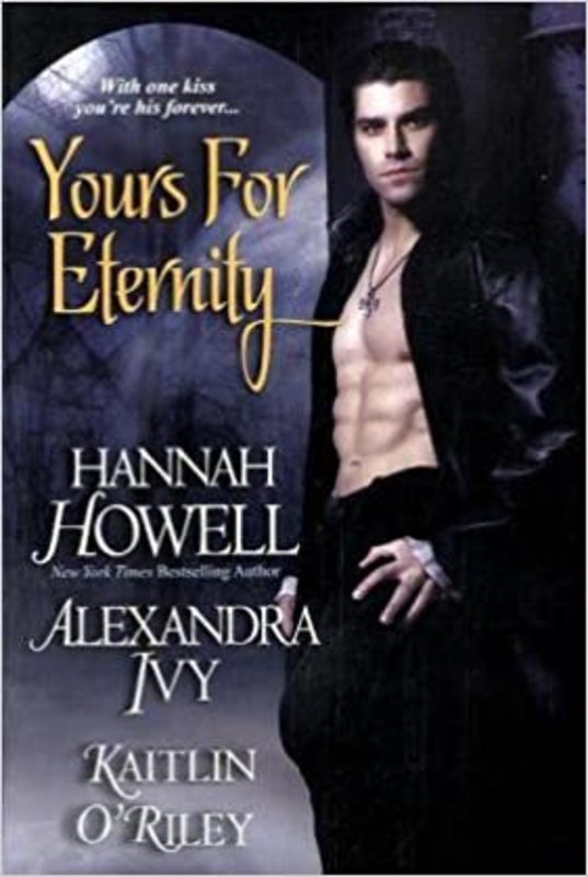 Book cover for "Yours for Eternity / Taken by Darkness" by Alexandra Ivy