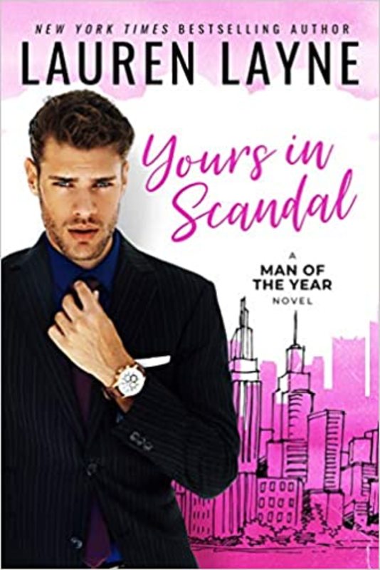 Book cover for "Yours in Scandal" by Lauren Layne