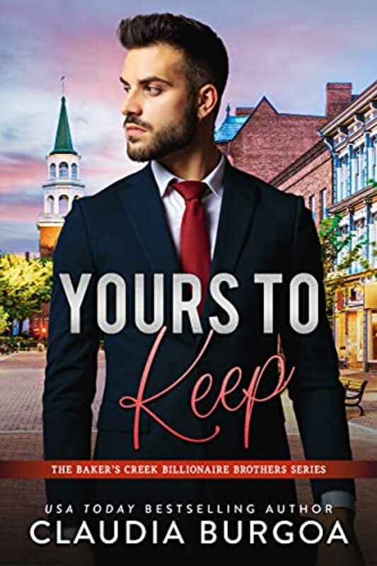 Book cover for "Yours to Keep" by Claudia Burgoa