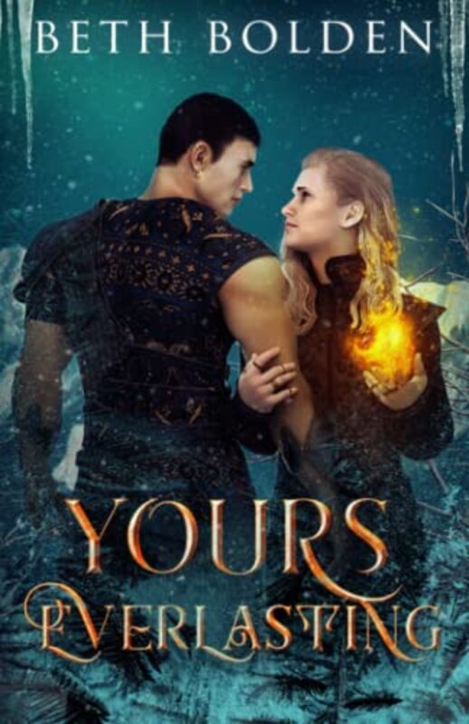Book cover for "Yours, Everlasting" by Beth Bolden