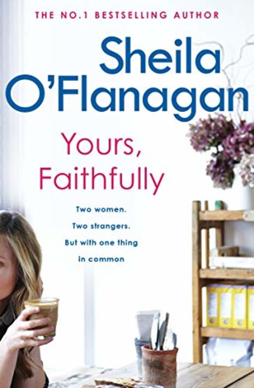 Book cover for "Yours, Faithfully" by Sheila O'Flanagan