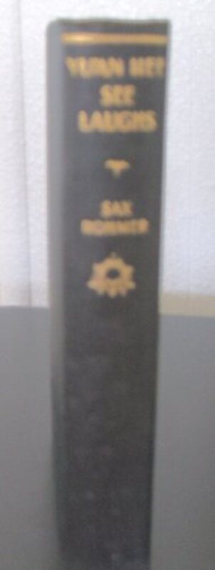 Book cover for "Yu'an Hee See laughs," by Sax Rohmer