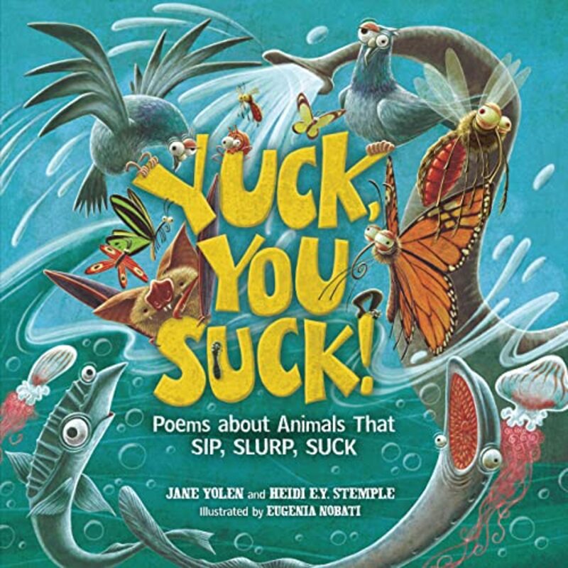 Book cover for "Yuck, You Suck!" by Jane Yolen