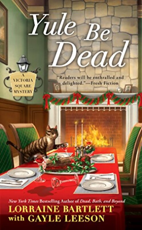 Book cover for "Yule Be Dead" by Lorraine Bartlett