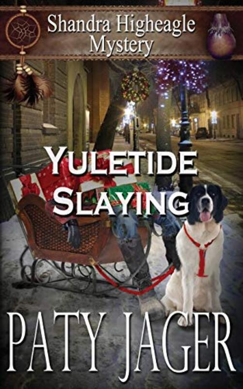 Book cover for "Yuletide Slaying" by Paty Jager