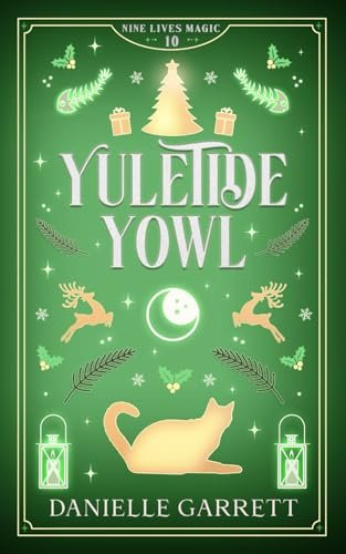 Book cover for "Yuletide Yowl" by Danielle Garrett