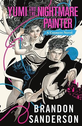 Book cover for "Yumi and the Nightmare Painter"