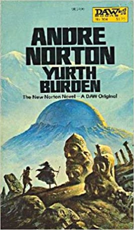 Book cover for "Yurth Burden" by Andre Norton