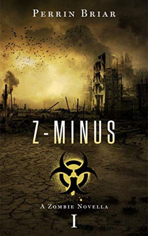 Book cover for "Z-Minus" by Perrin Briar