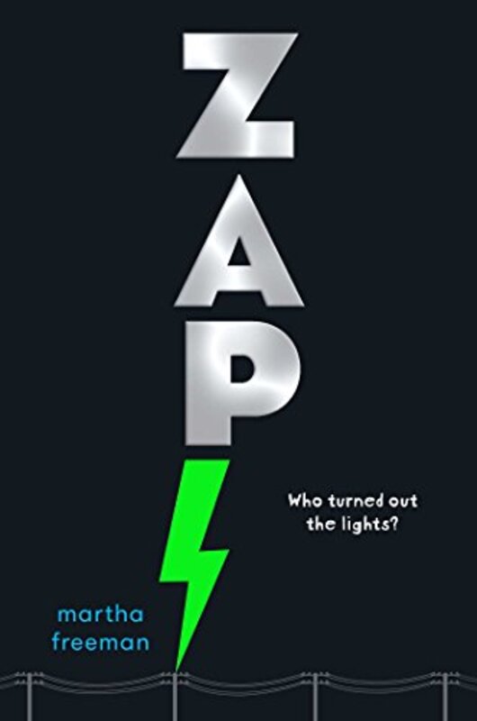 Book cover for "Zap!" by Martha Freeman
