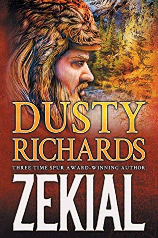 Book cover for "Zekial" by Dusty Richards
