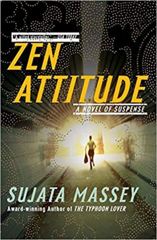Book cover for "Zen Attitude" by Sujata Massey