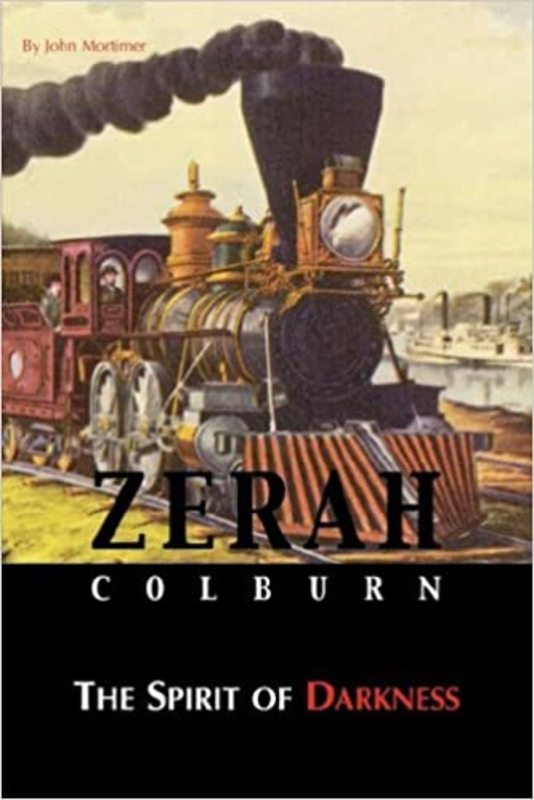 Book cover for "Zerah Colburn - Spirit of Darkness" by John Mortimer