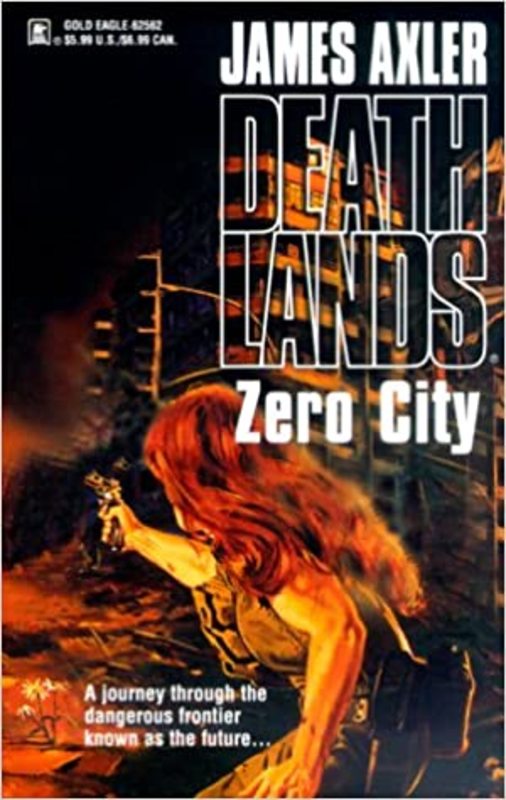 Book cover for "Zero City" by James Axler