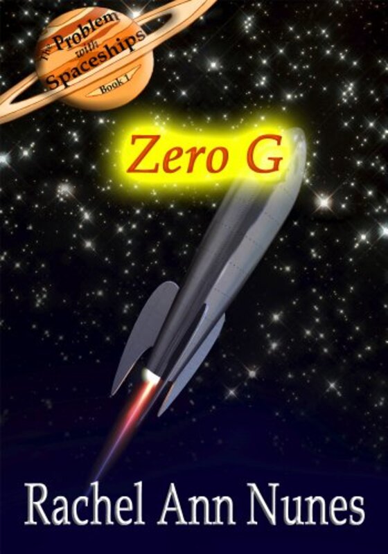 Book cover for "Zero G" by Rachel Ann Nunes