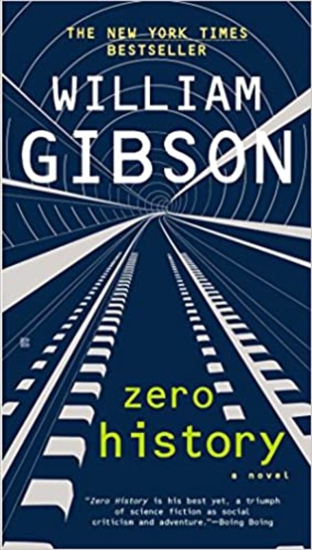 Book cover for "Zero History" by William Gibson