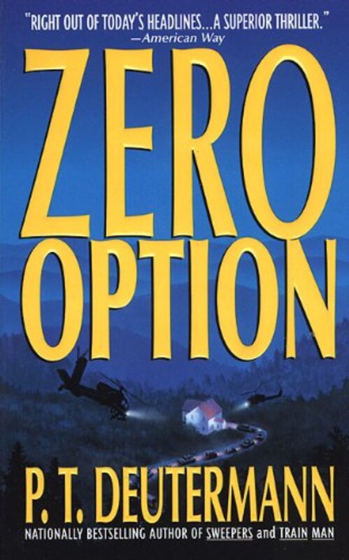 Book cover for "Zero Option" by PT Deutermann