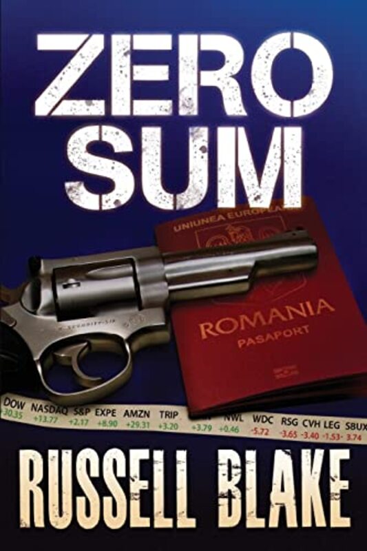 Book cover for "Zero Sum" by Russell Blake