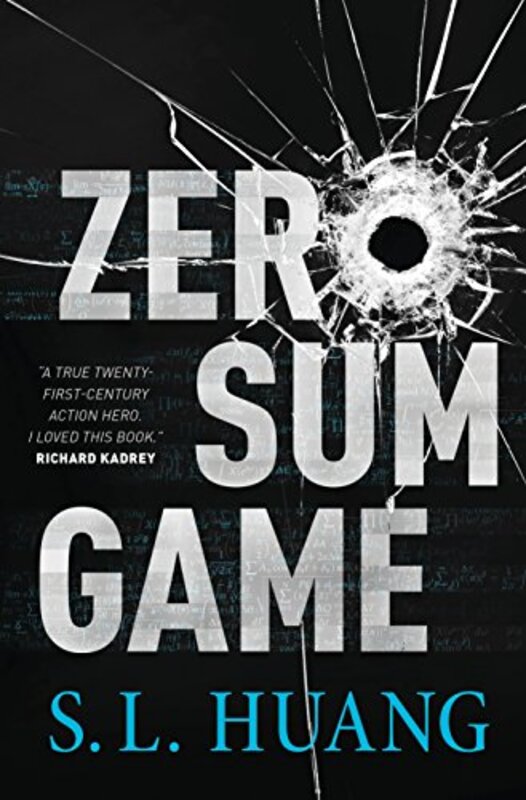 Book cover for "Zero Sum Game" by SL Huang