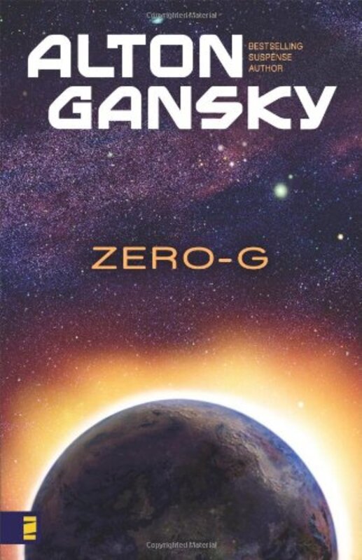 Book cover for "Zero-G" by Alton Gansky