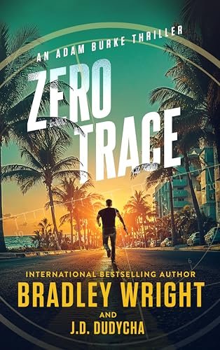 Book cover for "Zero Trace" by Bradley Wright