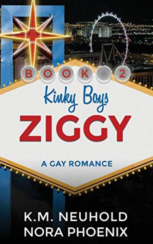 Book cover for "Ziggy: A Gay Romance" by KM Neuhold