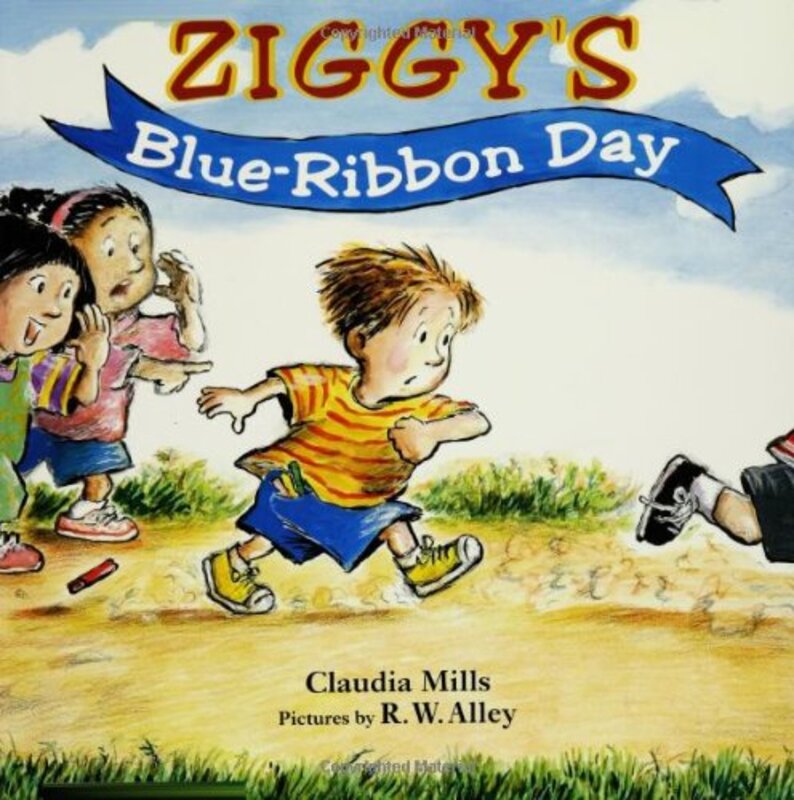Book cover for "Ziggy's Blue-Ribbon Day" by Claudia Mills