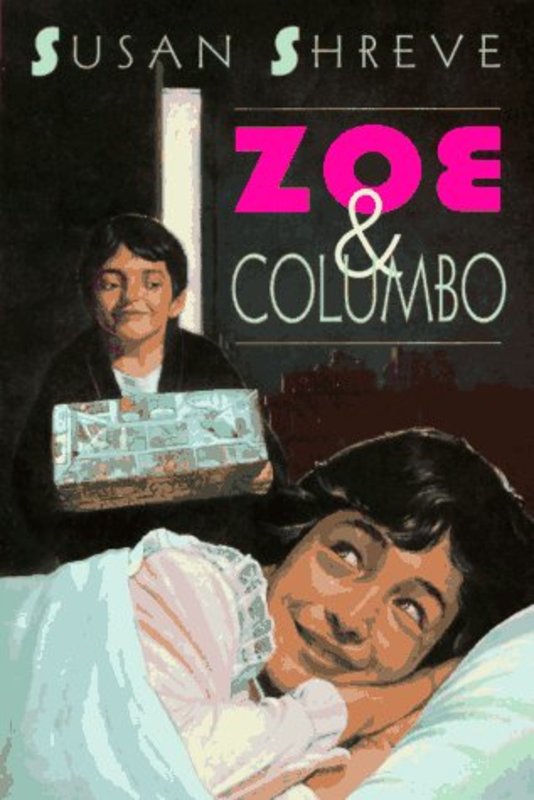 Book cover for "Zoe and Columbo" by Susan Richards Shreve