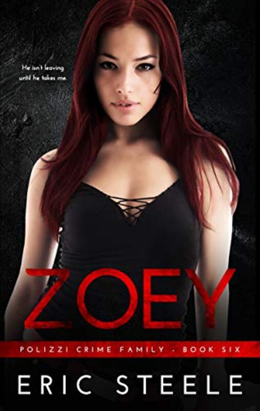 Book cover for "Zoey" by Eric Steele