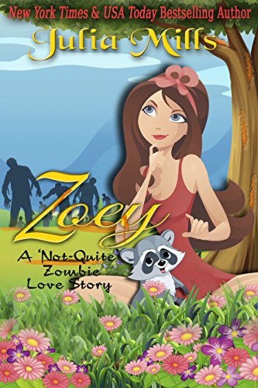 Book cover for "Zoey" by Julia Mills
