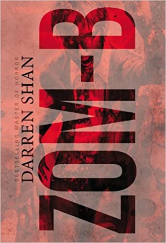 Book cover for "Zom-B" by Darren Shan