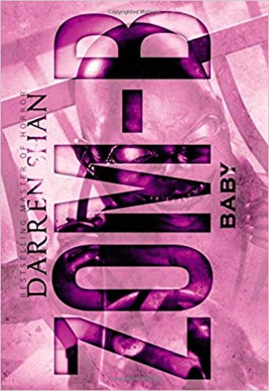 Book cover for "Zom-B Baby" by Darren Shan