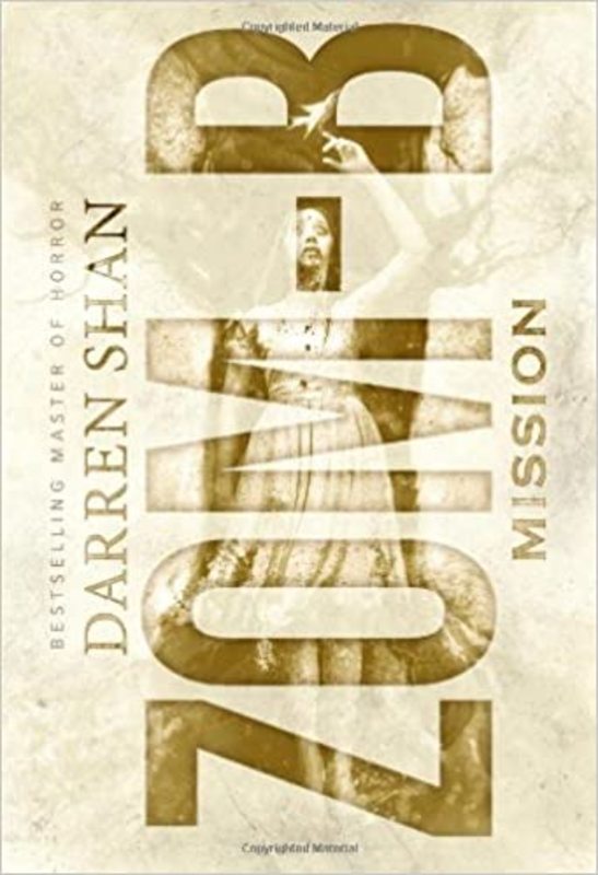 Book cover for "Zom-B Mission" by Darren Shan