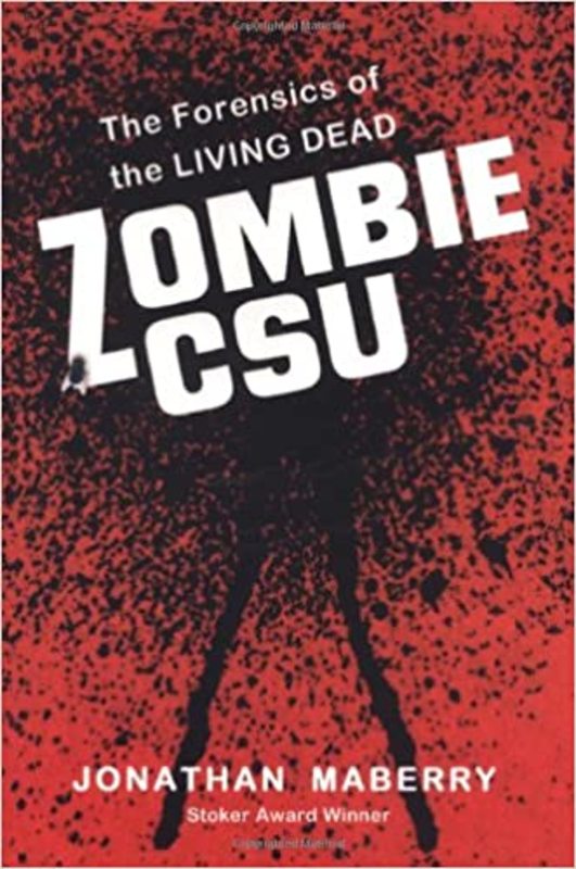 Book cover for "Zombie CSU" by Jonathan Maberry