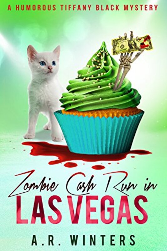 Book cover for "Zombie Cash Run in Las Vegas" by AR Winters