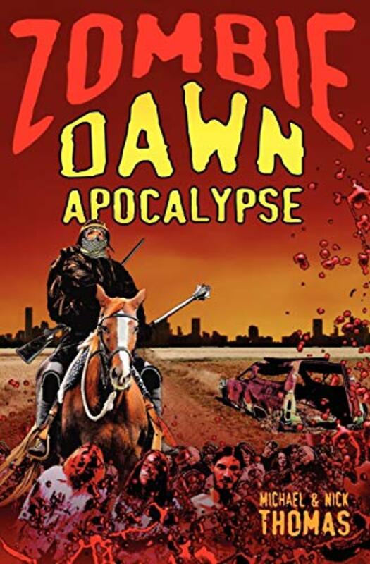 Book cover for "Zombie Dawn Apocalypse" by Michael G Thomas