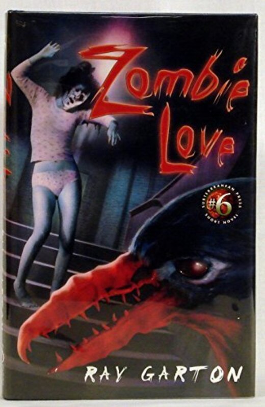 Book cover for "Zombie Love" by Ray Garton