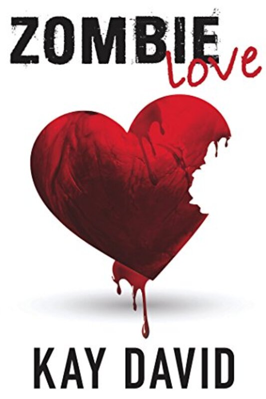 Book cover for "Zombie Love" by Kay David