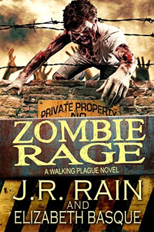 Book cover for "Zombie Rage" by J R Rain