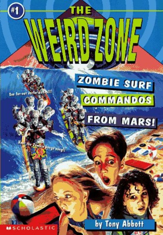 Book cover for "Zombie Surf Commandos from Mars" by Tony Abbott