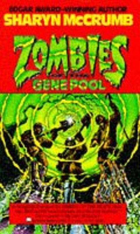 Book cover for "Zombies of the Gene Pool" by Sharyn McCrumb
