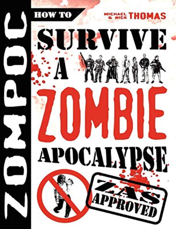 Book cover for "Zompoc: How to Survive a Zombie Apocalypse" by Michael G Thomas