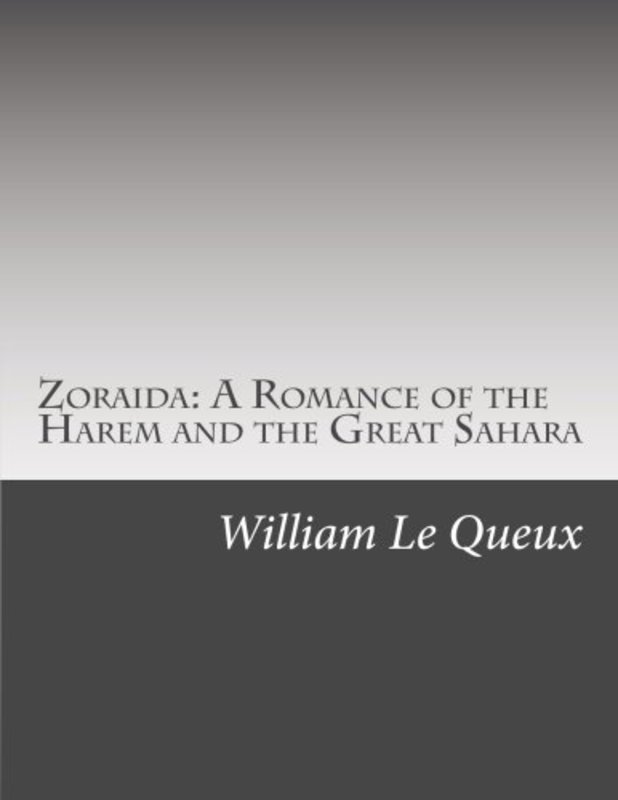 Book cover for "Zoraida" by William Le Queux