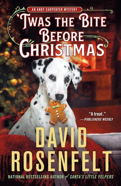 Book cover for "'Twas the Bite Before Christmas" by David Rosenfelt