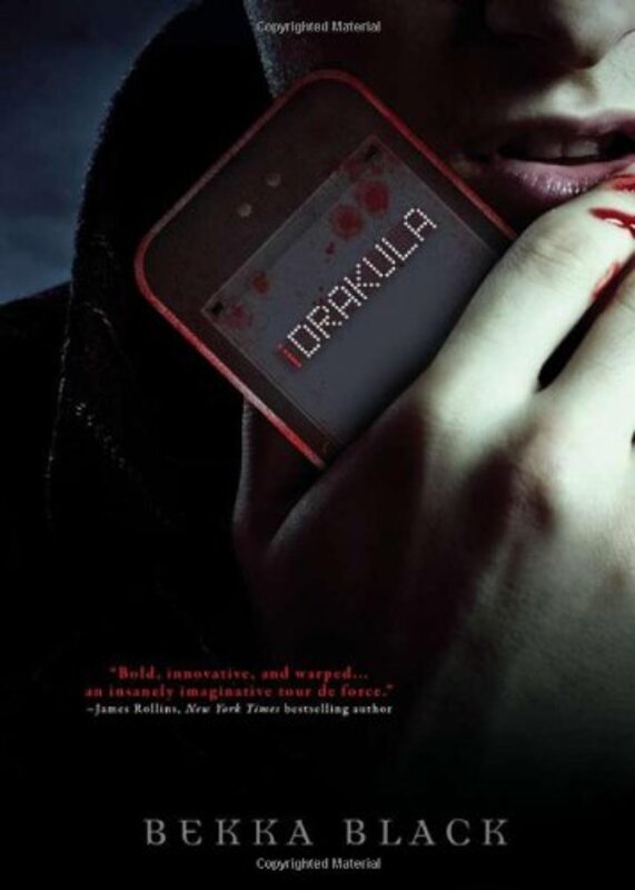 Book cover for "iDrakula" by Rebecca Cantrell